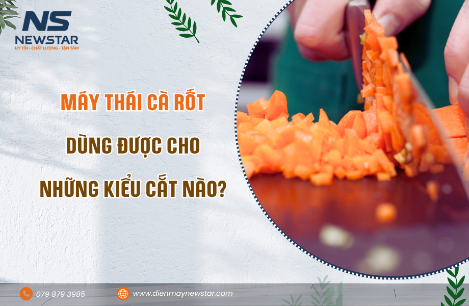 Máy Thái Cà Rốt Dùng Được Cho Những Kiểu Cắt Nào?