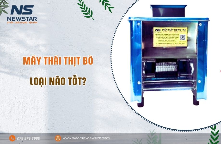 Máy thái thịt bò loại nào tốt? Cách chọn máy phù hợp cho quán ăn