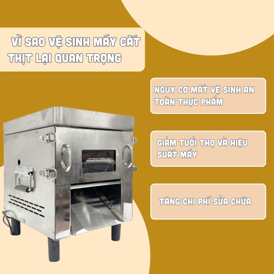 Vì sao vệ sinh máy cắt thịt lại quan trọng