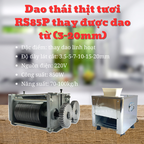 Dao thái thịt tươi RS85P thay được dao từ (3-20mm)