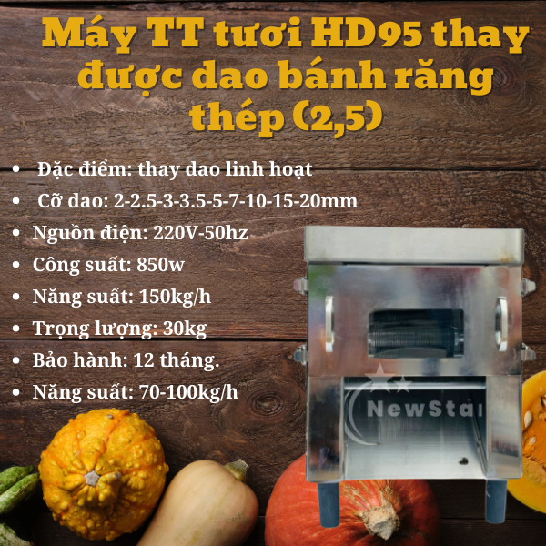 May_thai_thit_tuoi_HD95_thay_duoc_dao_banh_rang_thep_25mm_thong_so_ky_thuat